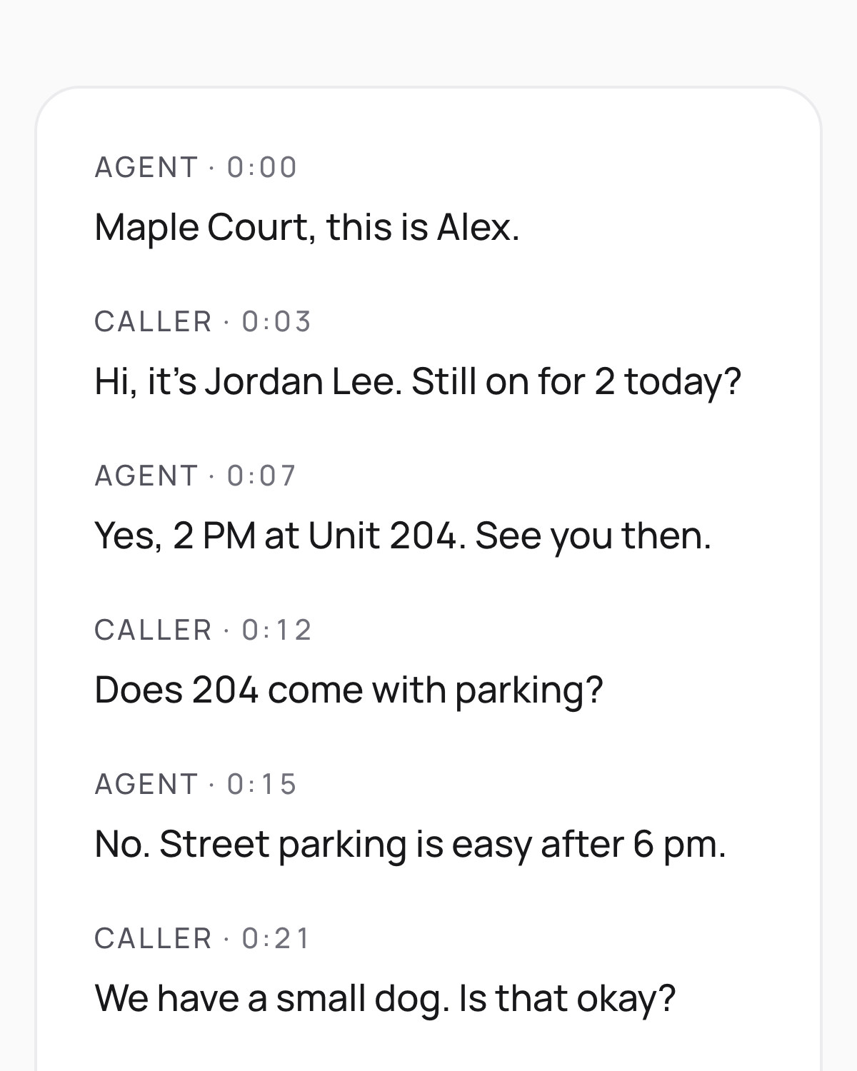 The call transcript, each line labelled Agent or Caller with its time into the call: Jordan confirms the 2 PM tour of Unit 204, hears street parking is easy after 6 pm, and asks whether a small dog is okay
